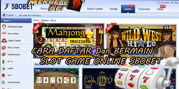 Cara Daftar Bermain Slot Game Online Sbobet